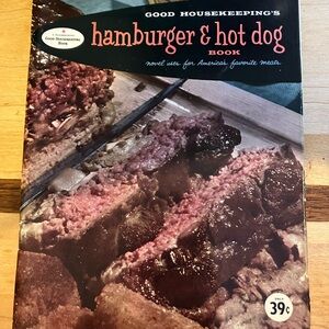 Vintage 1958 Good Housekeeping Hamburger & Hot Dog Book recipe cookbook